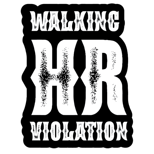 Walking HR Violation 3" Stickers