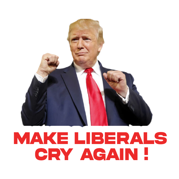 Trump Make Liberals Cry Again 3" Sticker