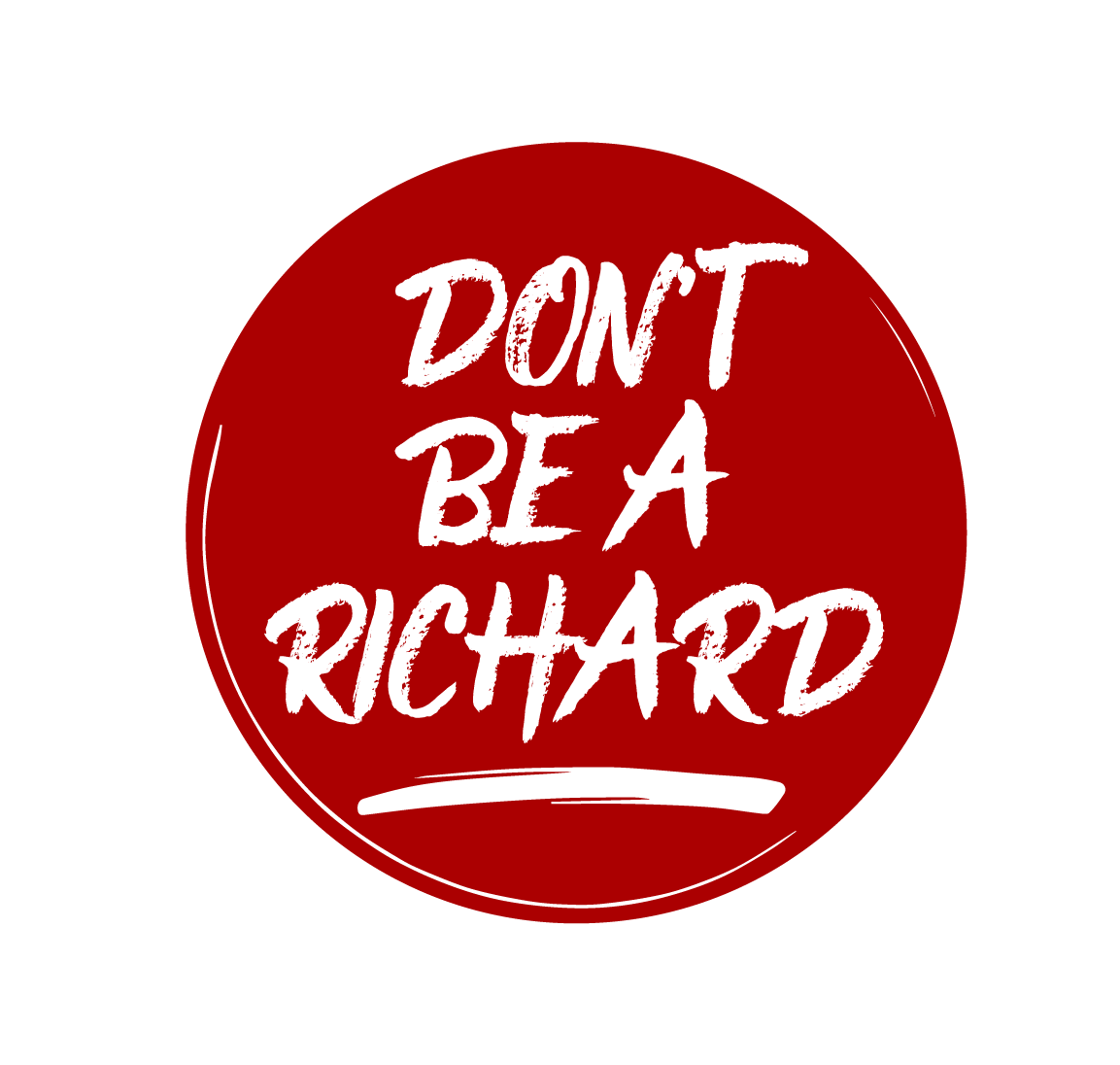 Don't Be a Richard 3" STICKERS