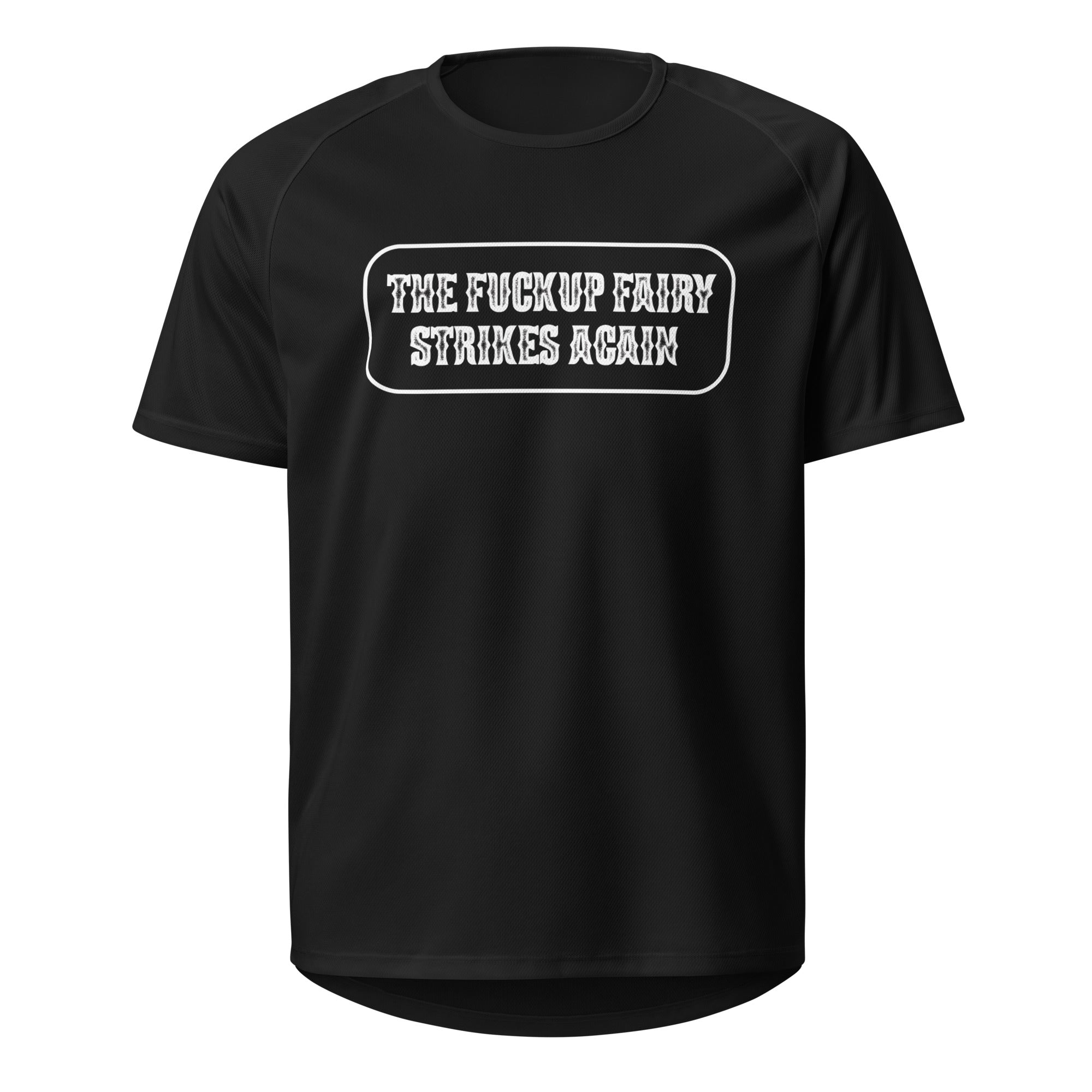 The Fuckup Fairy T-Shirt