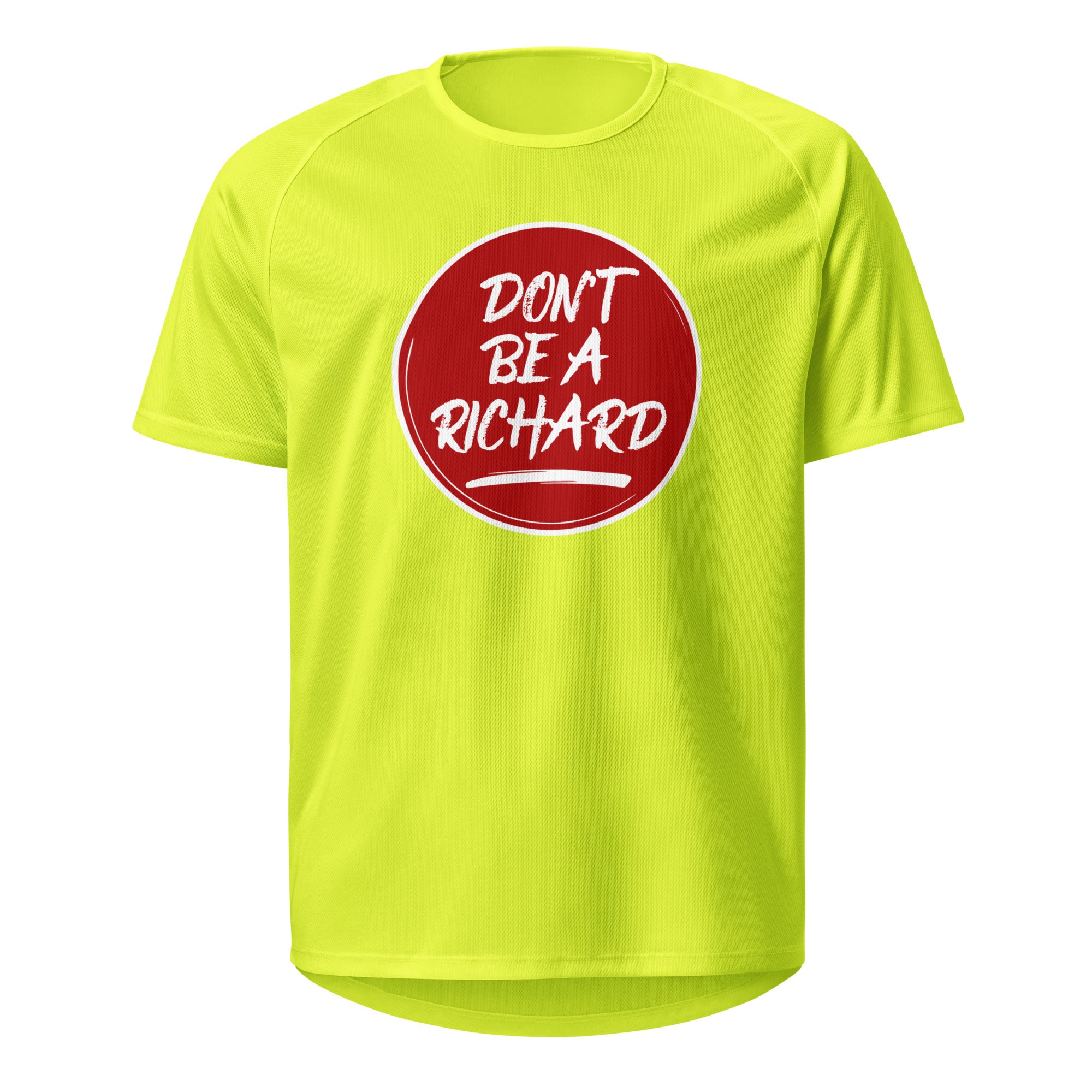 Don't Be Richard T Shirt