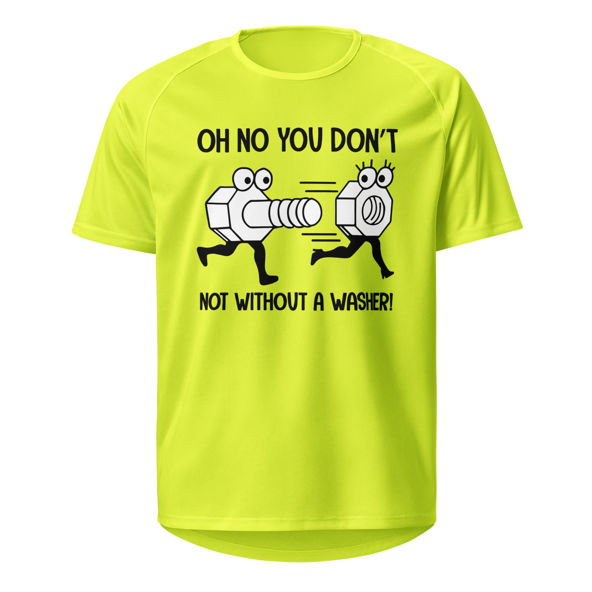 Oh No You Don't T-Shirt