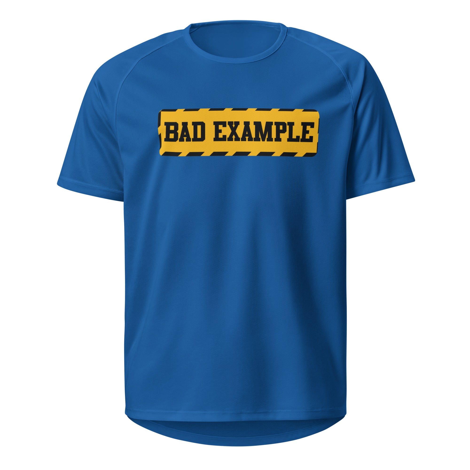 Bad Example T-Shirt