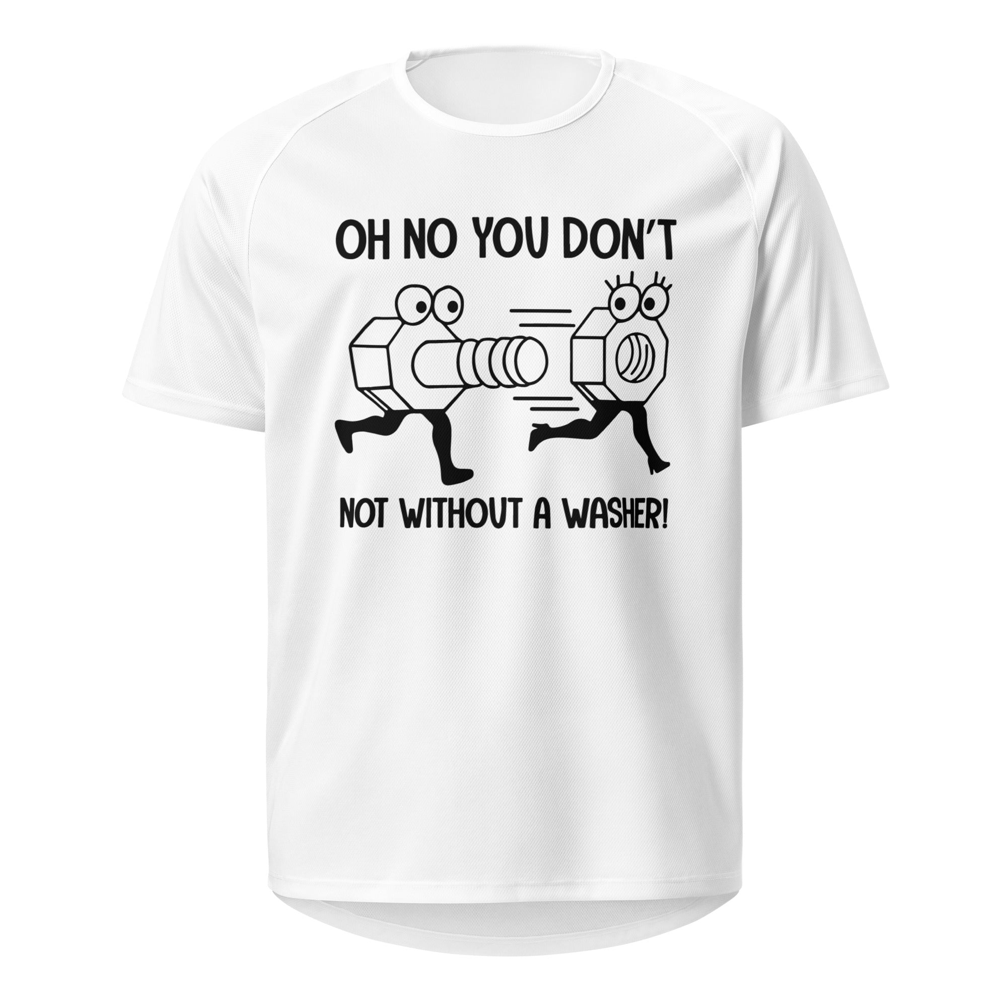 Oh No You Don't T-Shirt